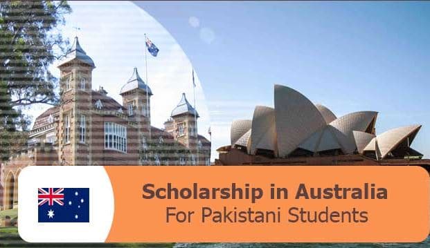 Australia Scholarships for Pakistani Students 2022