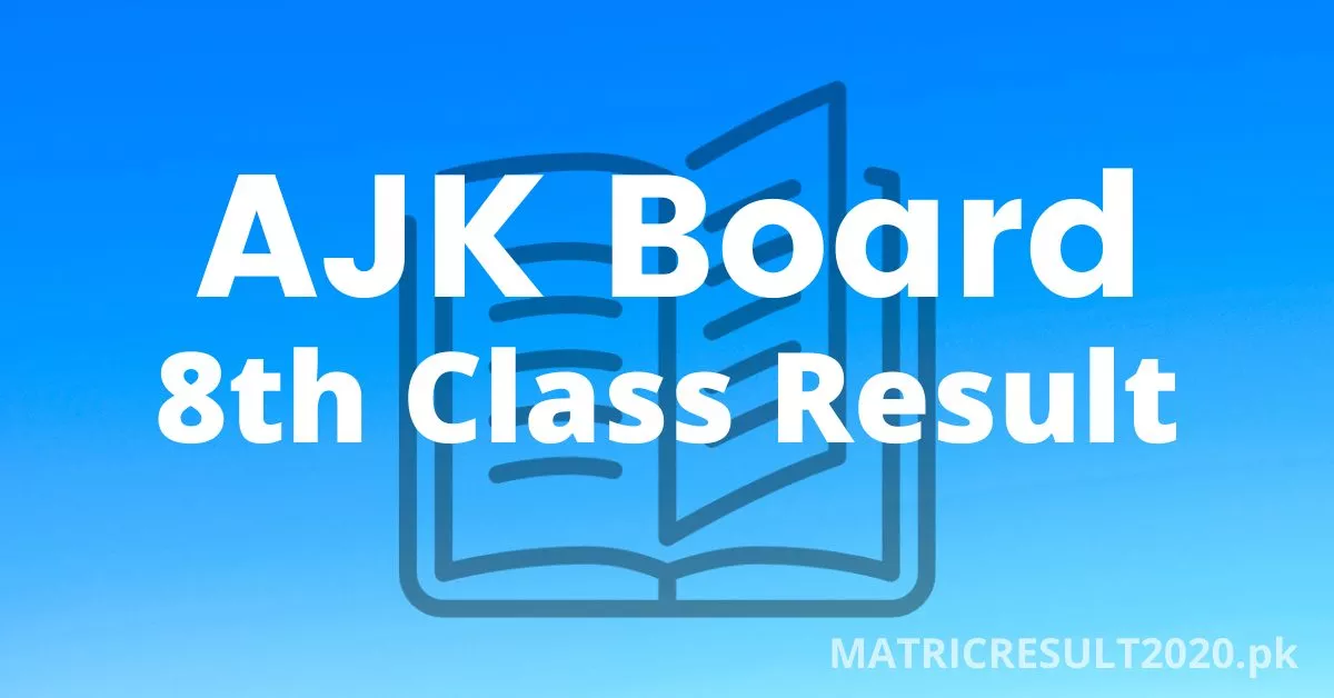 AJK Mirpur Board 8th Class Result 2024 Ilm Ki Dunya Org